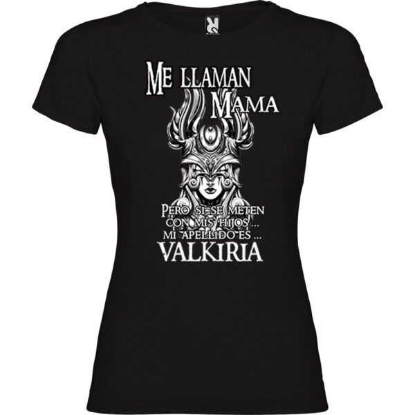 Me llaman mama - Valkiria